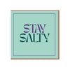 Salty Sisters Stay Salty Greeting Card