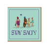 Salty Sisters Stay Salty Swimmers Greeting Card