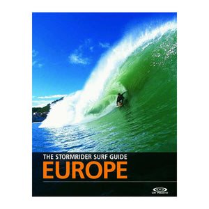 The Stormrider Surf Guide To Europe